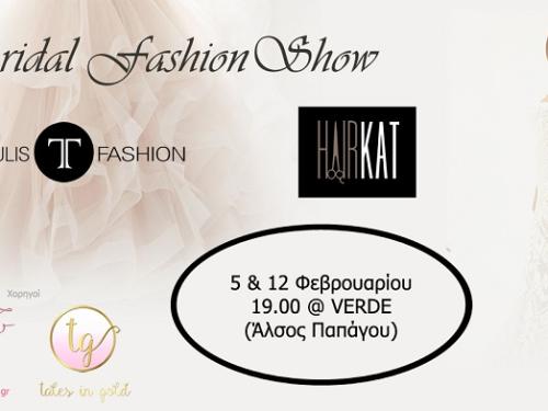 Bridal Fashion Show by Tranoulis and Hairkat